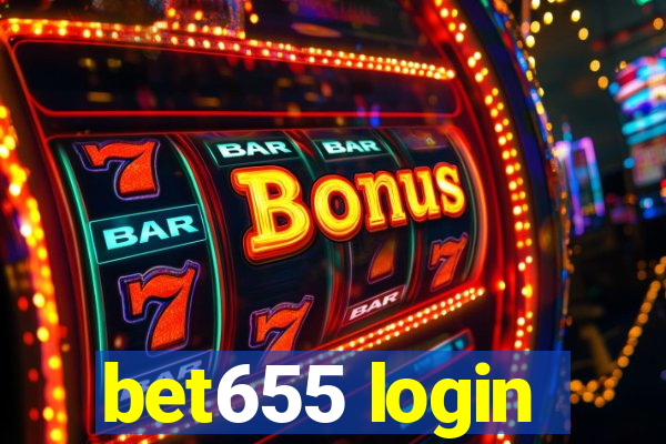 bet655 login